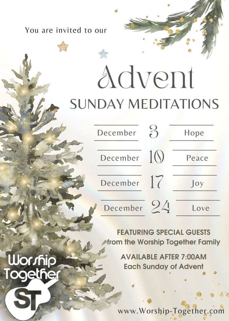 Advent Meditation Series on Worship Together